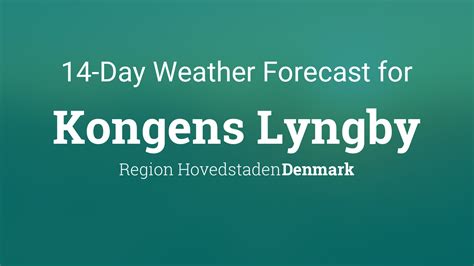 vejret kongens lyngby|Kongens Lyngby, Denmark Weather Conditions